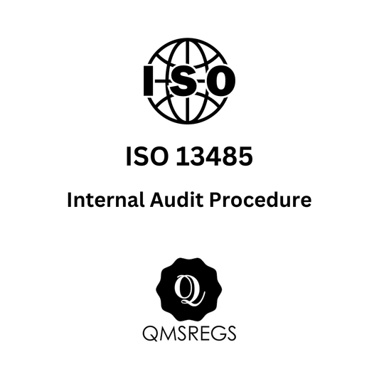 ISO 13485 Internal Audit Procedure Template