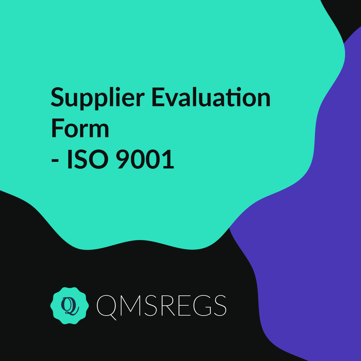 Supplier Evaluation Form - ISO 9001
