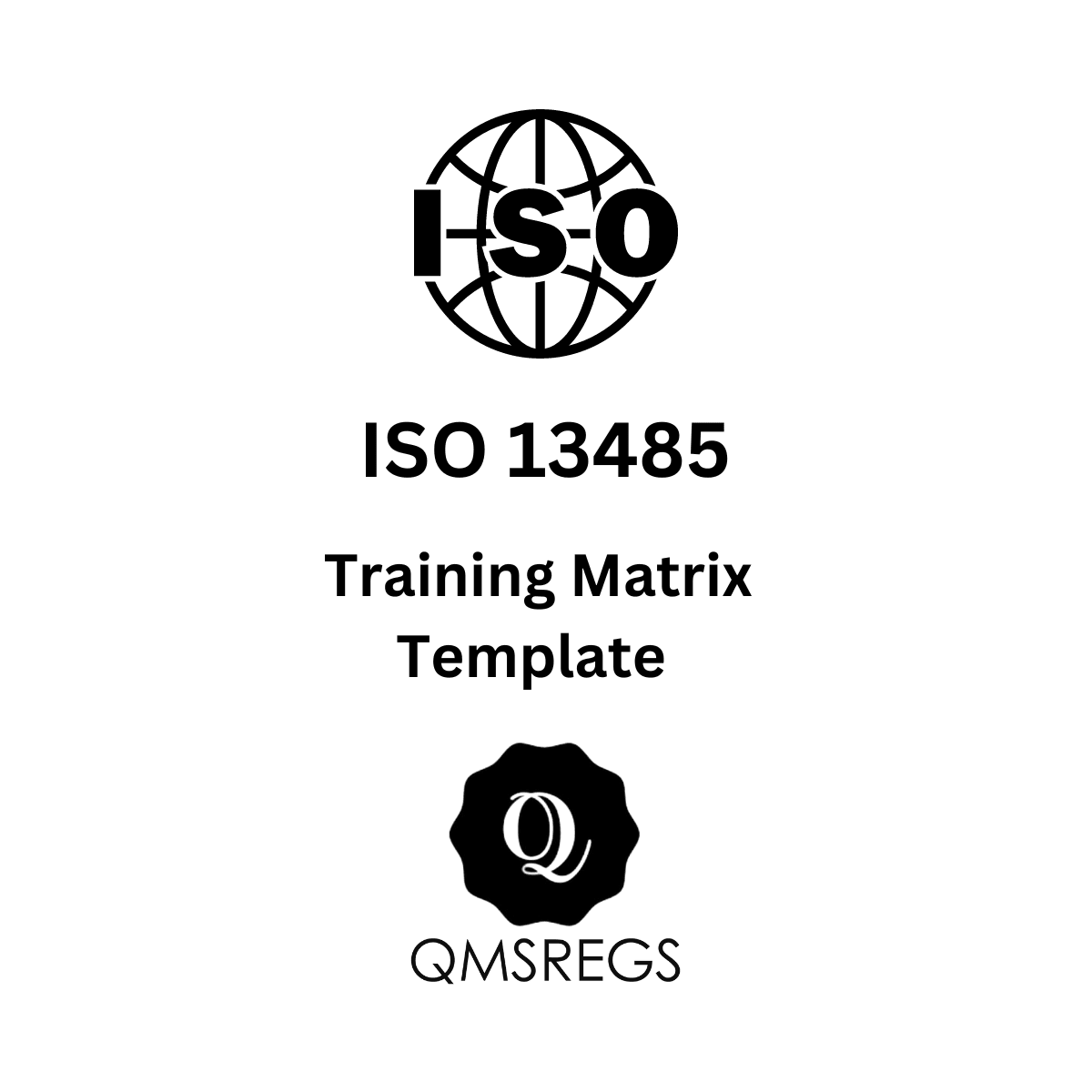 ISO 13485 Training Matrix Template