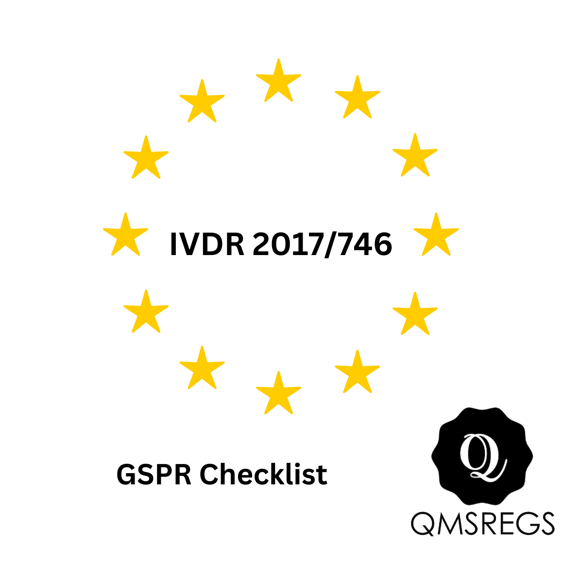 GSPR Checklist Template - IVDR 2017/746 - QMSRegs.com