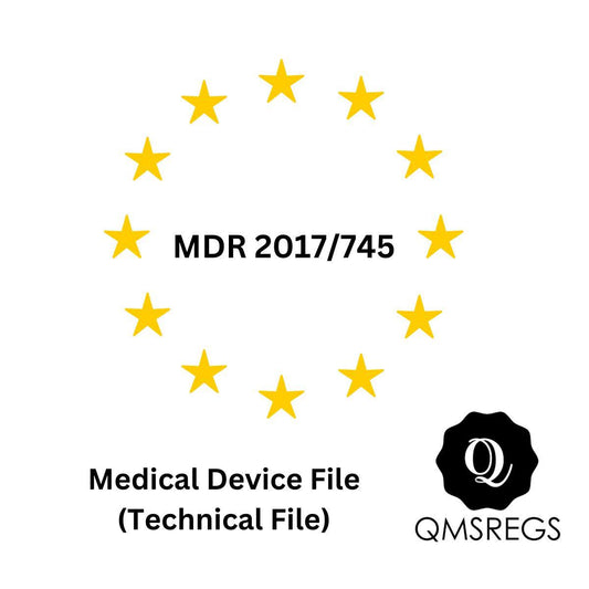 Technical File Template - Medical Device Regulation (EU MDR 2017/745) - QMSRegs.com