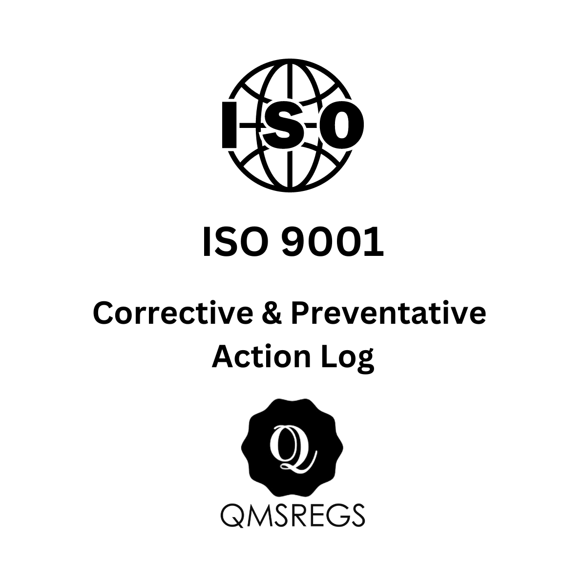 ISO 9001 Corrective and Preventative Action (CAPA) Log