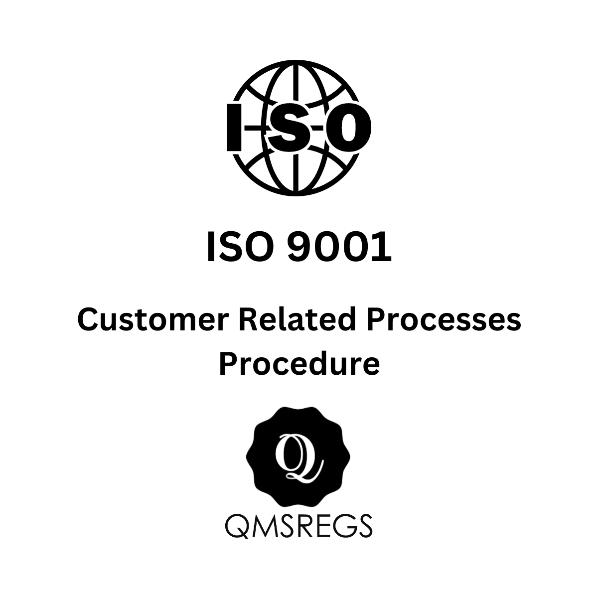 ISO 9001 Customer Related Processes Procedure