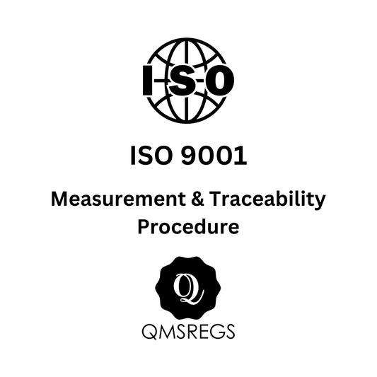 ISO 9001 Measurement and Traceability Procedure