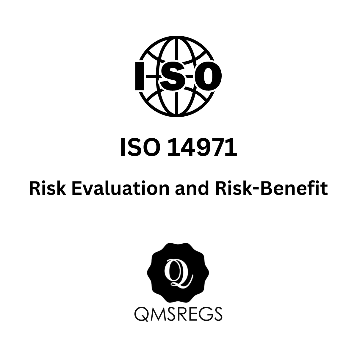 ISO 14971 Risk Evaluation and Risk Benefit Template