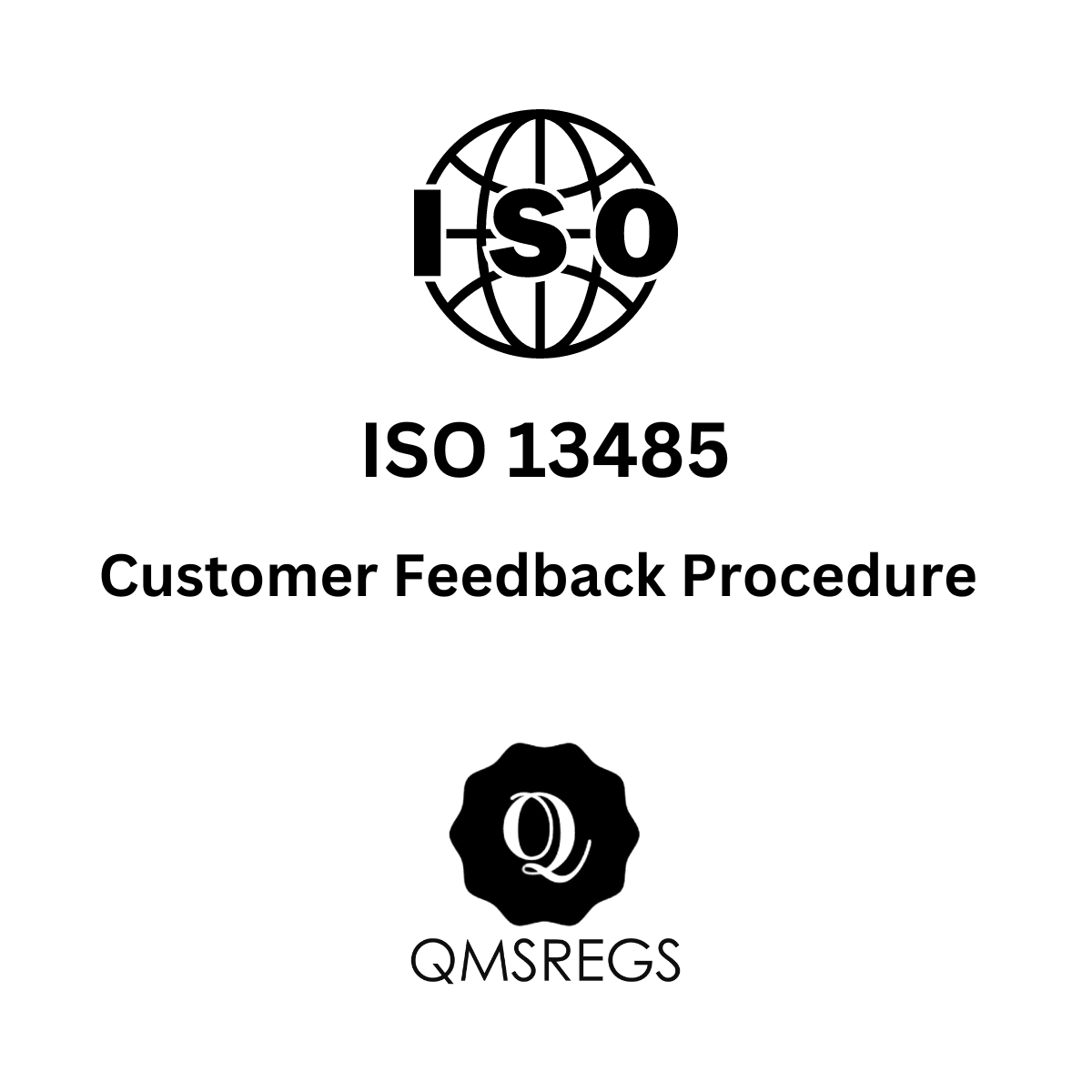 ISO 13485 customer feedback procedure template