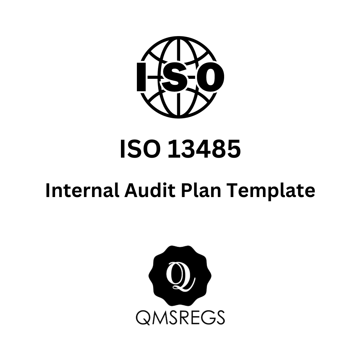 ISO 13485 Internal Audit Plan Template