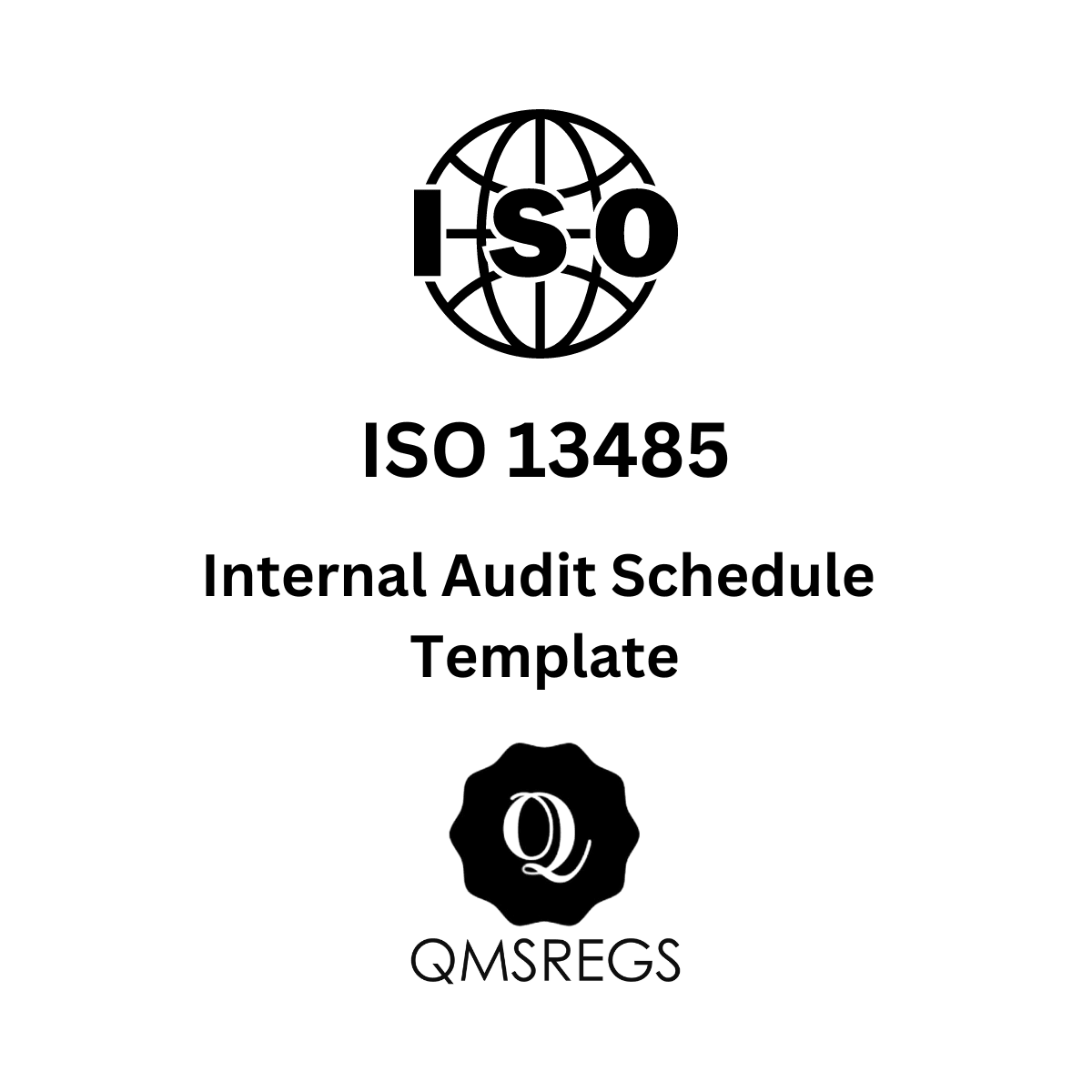 ISO 13485 Internal Audit Schedule Template