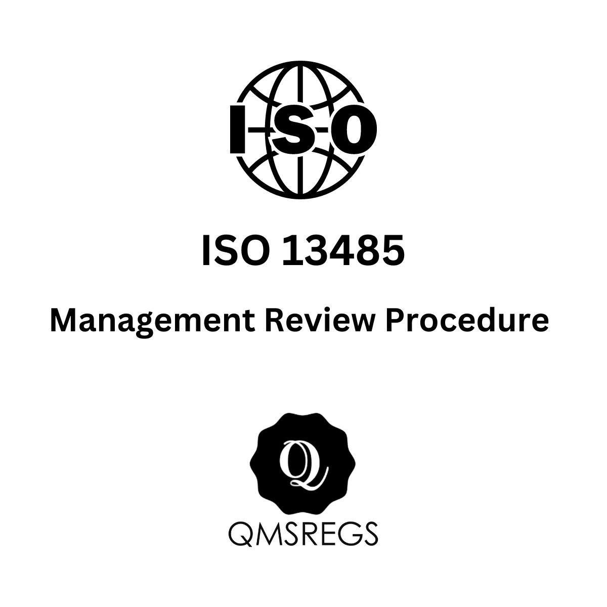 ISO 13485 Management Review Procedure Template