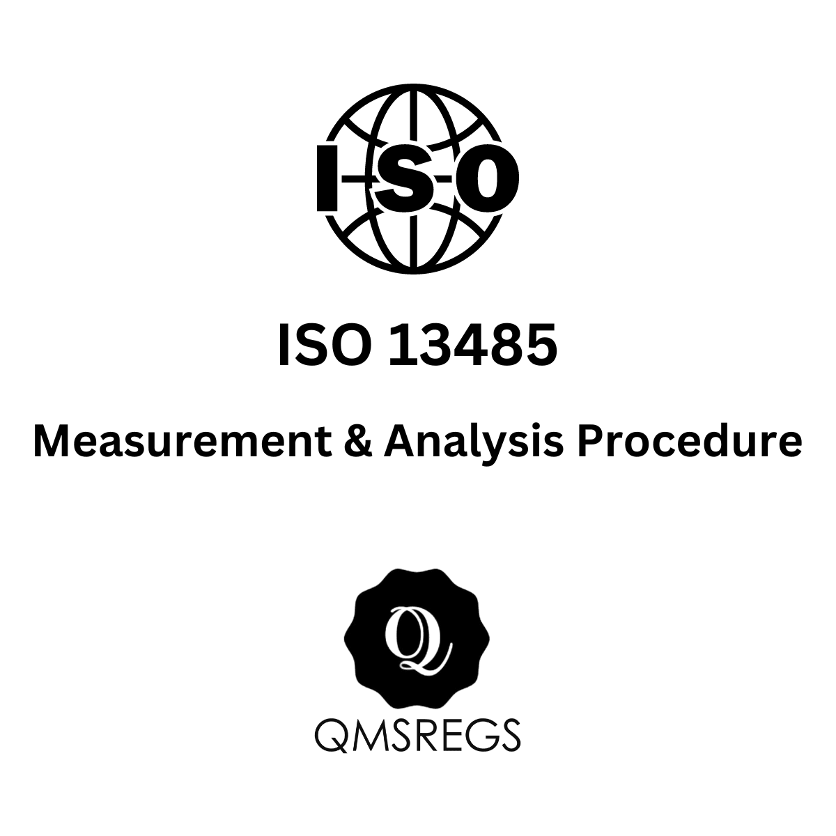 ISO 13485 Measurement and Analysis Procedure Template