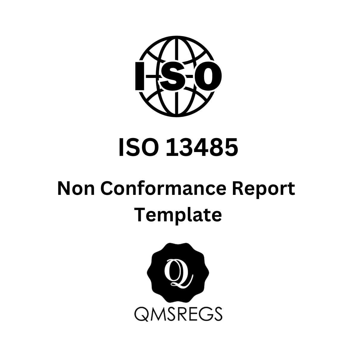 ISO 13485 Non Conformance Report template