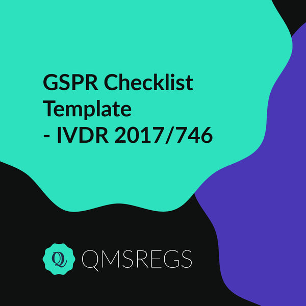 GSPR Checklist Template - IVDR 2017/746 - QMSRegs.com