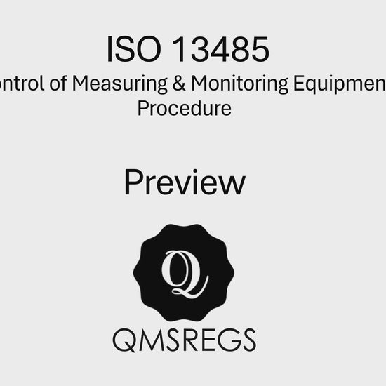 Preview of QMSREGs ISO 13485 compliant Control of Measuring and Monitoring Equipment Procedure Template