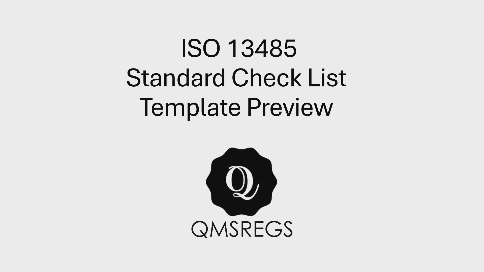 Preview of QMSREGS ISO 13485 Checklist Template