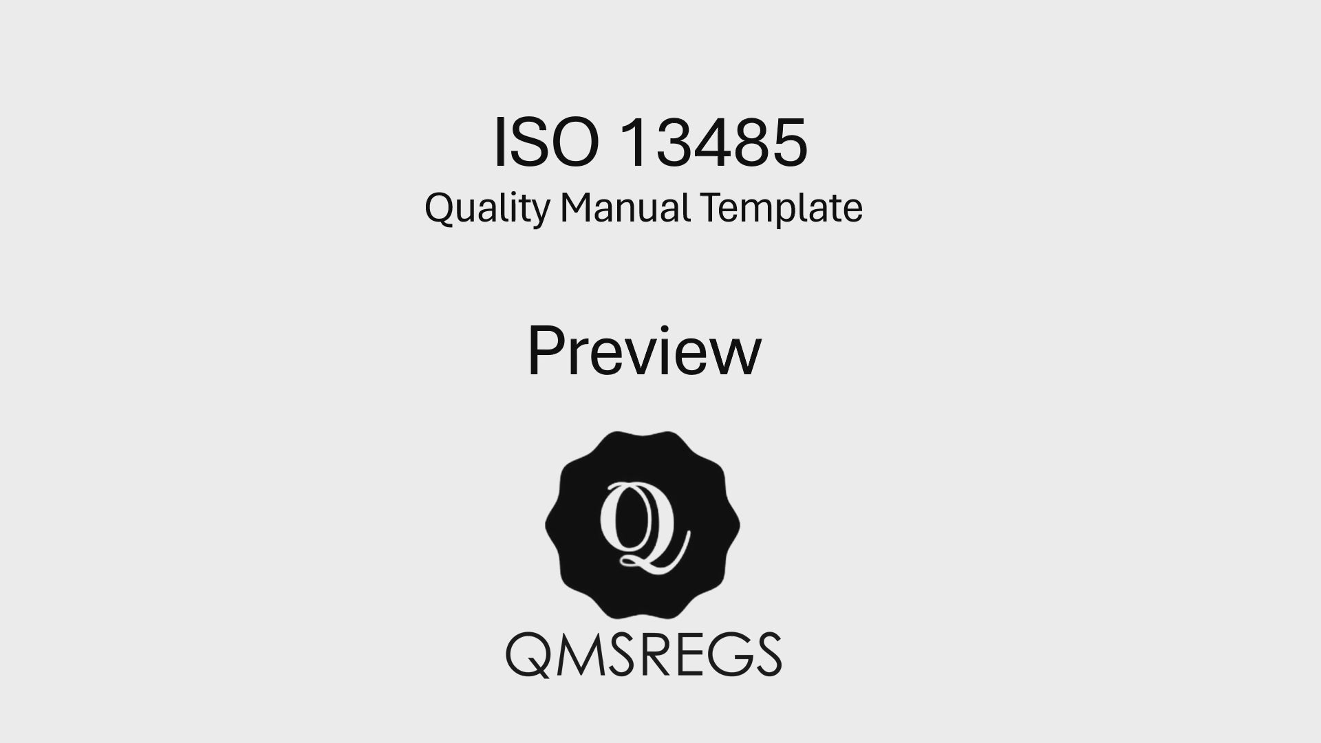 Preview of QMSREGS ISO 13485 Quality Manual template