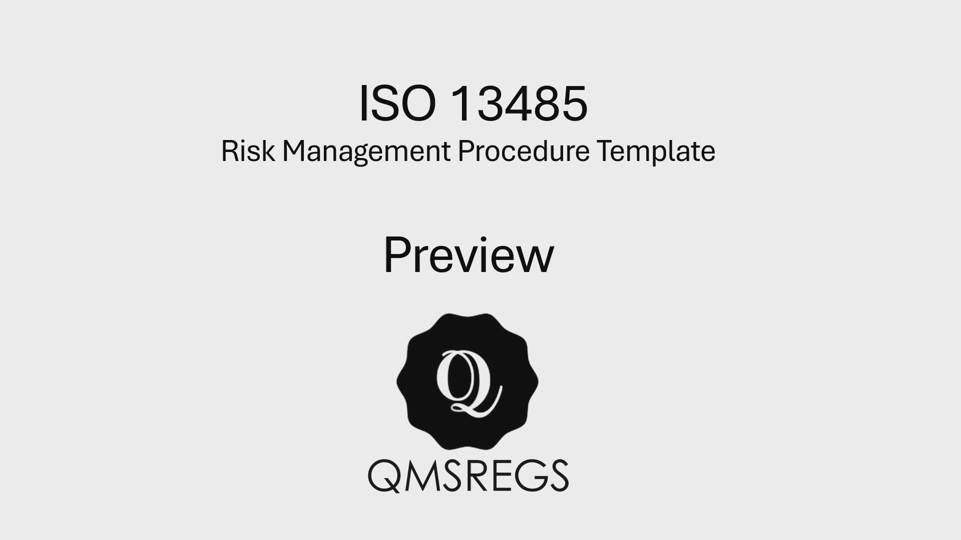 Preview of QMSREGS ISO 13485 compliant Risk Management Procedure template